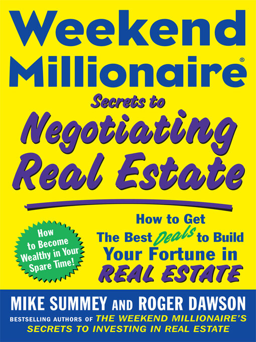Title details for Weekend Millionaire Secrets to Negotiating Real Estate by Mike Summey - Available